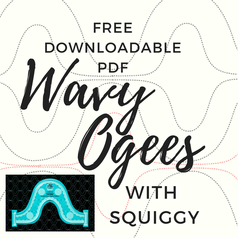 Free PDF: How to Quilt Wavy Ogee Line with the Squiggy Ruler