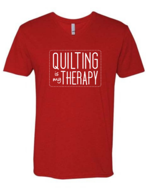 Quilting Is My Therapy V-Neck T-Shirt