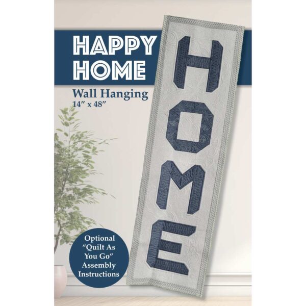 Happy Home Wallhanging Quilt Pattern