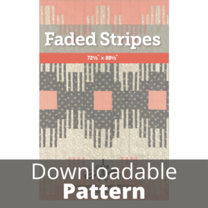 faded stripes quilt pattern