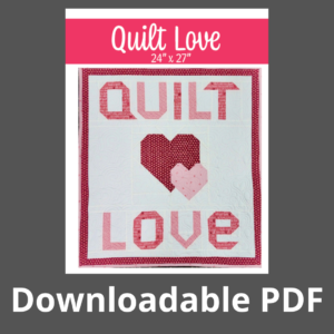 quilt love quilt kit