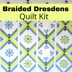 braided dresdens quilt kit