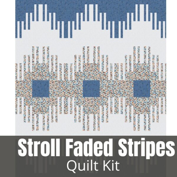 Stroll Faded Stripes Quilt Kit