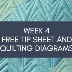 Week 4 FREE Tip Sheet and Diagrams Dot to Dot Free-motion Challenge Quilting Along