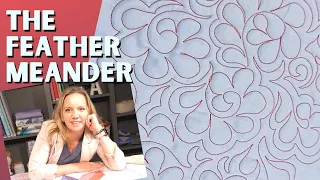 quilting the feather meander tutorial