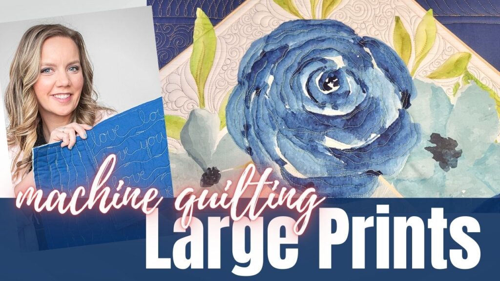 tips for machine quilting large print fabrics