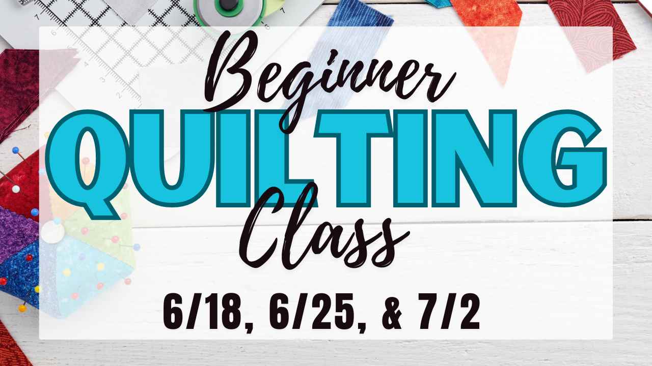 beginner quilting class