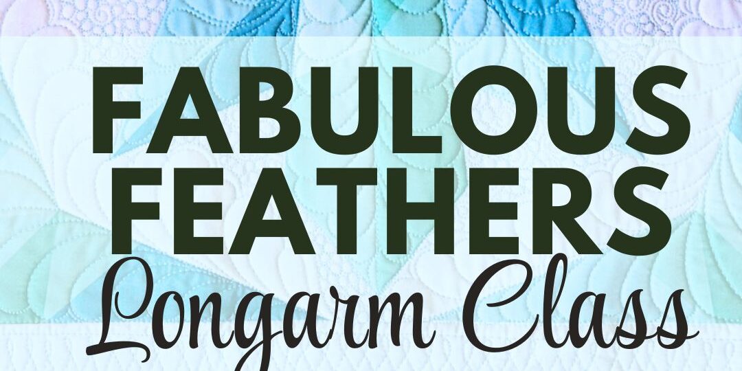 feathers hands-on longarm class