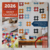 2026 Patchwork Place Quilt Calendar & Signed Nine-Patch Revolution Book Bundle - Image 2