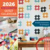 2026 Patchwork Place Quilt Calendar & Signed Nine-Patch Revolution Book Bundle - Image 6
