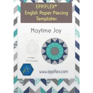 Maytime Joy Eppiflex Plastic English Paper Piecing Templates