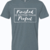 Finished is Better Than Perfect Quilting T-Shirt – Quilting Is My Therapy - Image 2